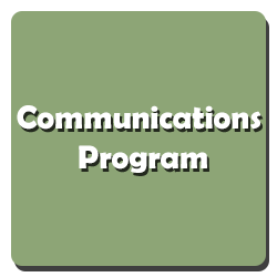 Click for here for information on our Communications Programs